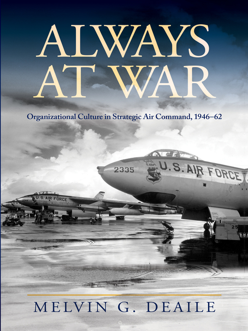 Title details for Always at War by Melvin G. Deaile - Available